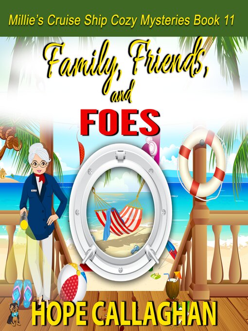Title details for Family, Friends, and Foes by Hope Callaghan - Available